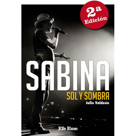 Julio Valdeón · "Sabina. Sol y sombra"